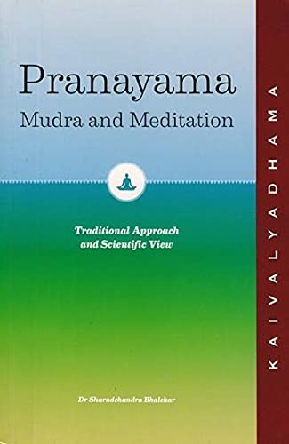 Pranayama Mudra and Meditation