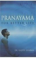 Pranayama For Better Life